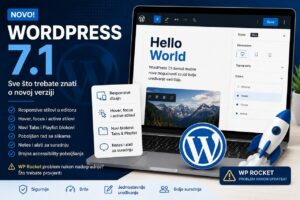 WordPress 7.1 – nove funkcije, responsive stilovi i WP Rocket kompatibilnost